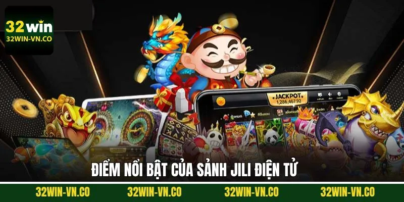 Lý do vì sao người dùng nên lựa chọn chơi jili điện tử 