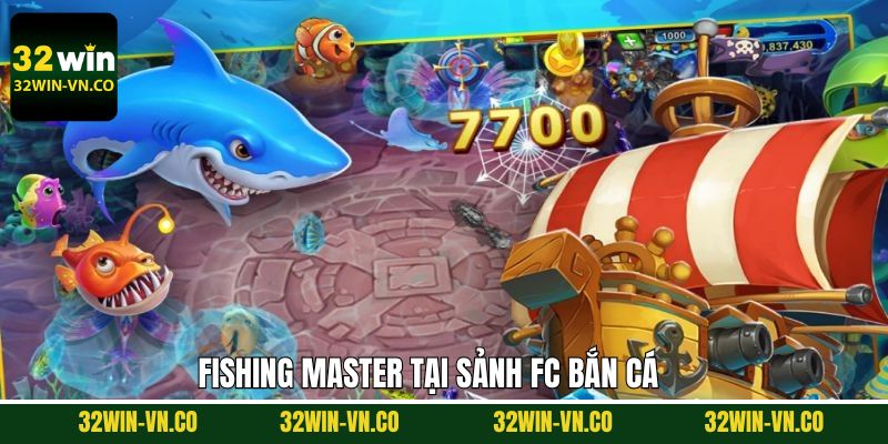 Thử sức với Fishing Master tại FC bắn cá