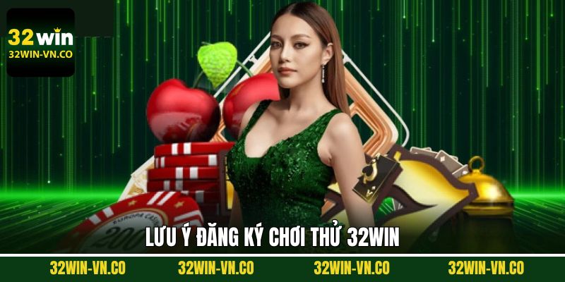 Lưu ý quan trọng để đăng ký trải nghiệm thành công