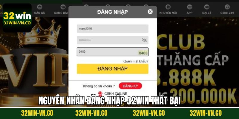 Nguyên nhân và giải pháp khi không thể truy cập 32Win 