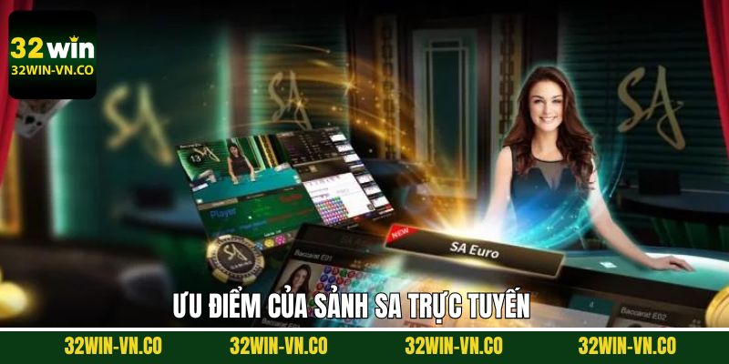 Ưu thế làm nên tên tuổi của sảnh game SA